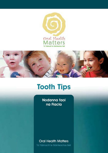 Publication cover - Oral Health Matters - Tooth Tips