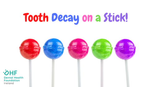 Tooth Decay on a Stick!