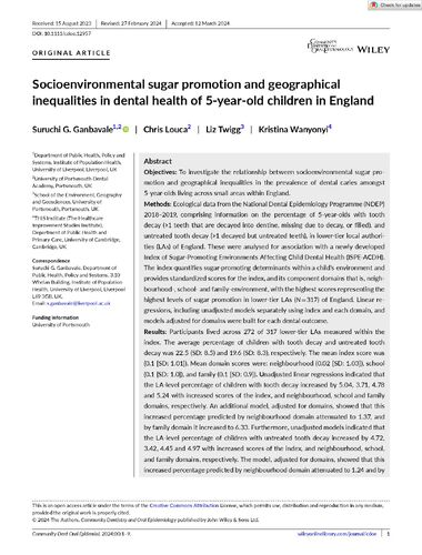 Socioenvironmental sugar promotion and geographical inequalities in dental health Comm Dent Oral Epid - 2024 - Ganbavale -