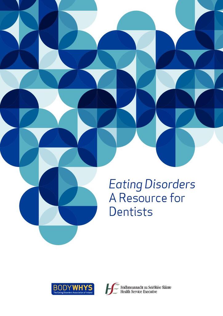 Eating Disorders - A Resource for Dentists | Dental Health Foundation