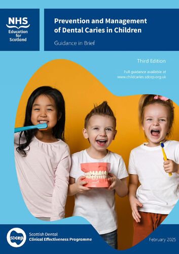 sdcep-prevention-and-management-of-dental-caries-in-children-3rd-edition-guidance-in