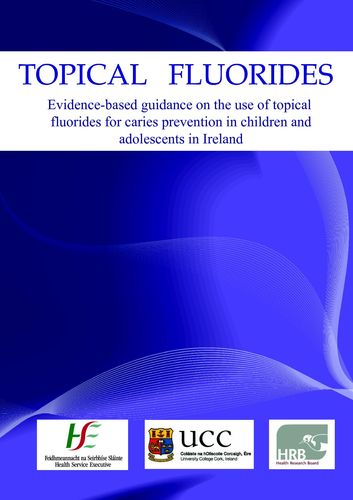 Publication cover - Topical Fluorides-Full Report-Modified Dec 2010
