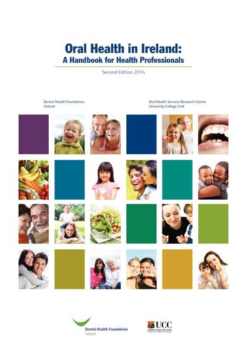 Publication cover - Oral Health in Ireland: A Handbook for Health Professionals (2nd Ed.)